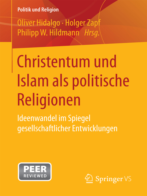 Title details for Christentum und Islam als politische Religionen by Oliver Hidalgo - Available